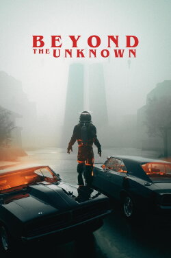 Beyond the Unknown (2024) Beyond the Unknown (2024)