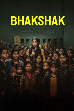 Bhakshak (2024) Bhakshak (2024)