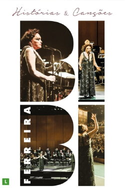 Bibi Ferreria: Histórias e Canções (2017) Bibi Ferreria: Histórias e Canções (2017)