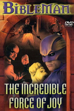 Bibleman: The Incredible Force of Joy (1999) Bibleman: The Incredible Force of Joy (1999)