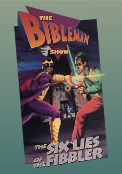 Bibleman: The Six Lies of the Fibbler (1996) Bibleman: The Six Lies of the Fibbler (1996)