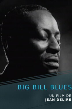 Big Bill Blues (1957) Big Bill Blues (1957)