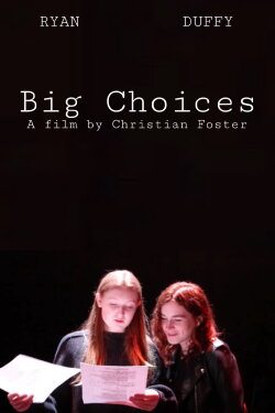 Big Choices (2024) Big Choices (2024)