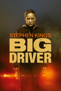 Big Driver (2014) Big Driver (2014)