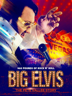 Big Elvis: The Pete Vallee Story (2019) Big Elvis: The Pete Vallee Story (2019)