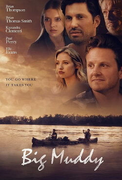 Big Muddy (2017) Big Muddy (2017)