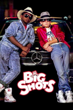Big Shots (1987) Big Shots (1987)