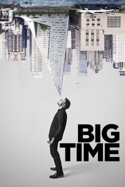 Big Time (2017) Big Time (2017)