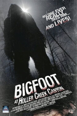 Bigfoot at Holler Creek Canyon (2006) Bigfoot at Holler Creek Canyon (2006)