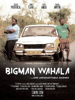 Bigman Wahala (2020) Bigman Wahala (2020)