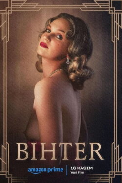 Bihter: A Forbidden Passion (2023) Bihter: A Forbidden Passion (2023)