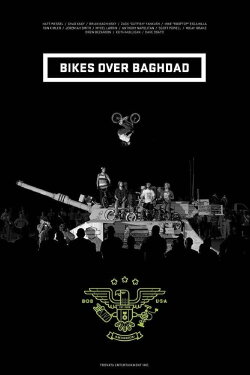 Bikes Over Baghdad (2013) Bikes Over Baghdad (2013)