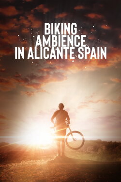 Biking Ambience in Alicante Spain (2023) Biking Ambience in Alicante Spain (2023)