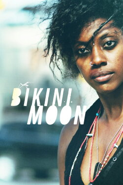 Bikini Moon (2017) Bikini Moon (2017)