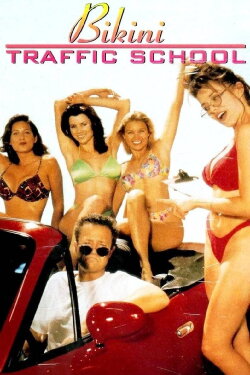 Bikini Traffic School (1998) Bikini Traffic School (1998)