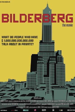 Bilderberg: The Movie (2014) Bilderberg: The Movie (2014)