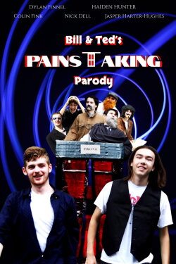 Bill & Ted's Painstaking Parody (2022) Bill & Ted's Painstaking Parody (2022)