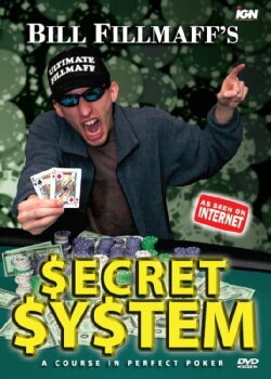 Bill Fillmaff's Secret System (2006) Bill Fillmaff's Secret System (2006)