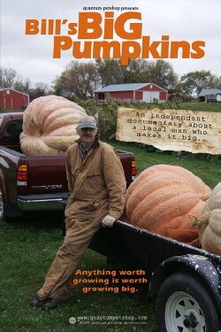 Bill's Big Pumpkins (2007) Bill's Big Pumpkins (2007)