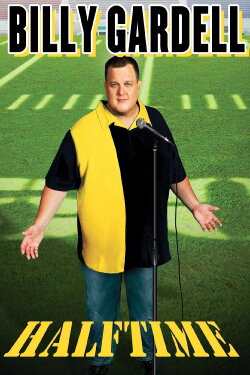 Billy Gardell: Halftime (2011) Billy Gardell: Halftime (2011)