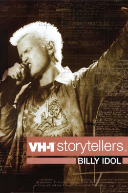 Billy Idol: VH1 Storytellers (2002) Billy Idol: VH1 Storytellers (2002)