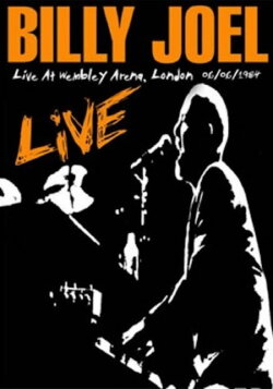 Billy Joel: Live At Wembley Arena (1984) Billy Joel: Live At Wembley Arena (1984)