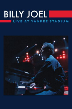 Billy Joel: Live at Yankee Stadium (2022) Billy Joel: Live at Yankee Stadium (2022)