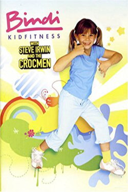 Bindi KidFitness with Steve Irwin and the Crocmen (2006) Bindi KidFitness with Steve Irwin and the Crocmen (2006)