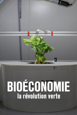 Die grüne Revolution - Bio statt Kohle und Öl? (2021)
