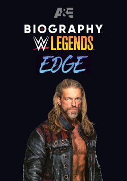 Biography: Edge (2022) Biography: Edge (2022)