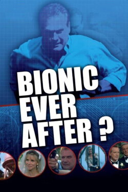 Bionic Ever After? (1994) Bionic Ever After? (1994)