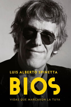 Bios: Luis Alberto Spinetta (2019)