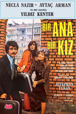Bir Ana Bir Kız (1975) Bir Ana Bir Kız (1975)
