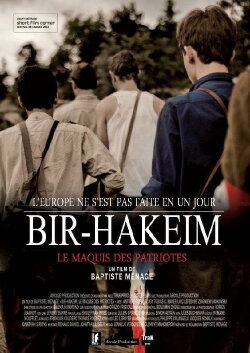 Bir-Hakeim, le maquis des patriotes (2012) Bir-Hakeim, le maquis des patriotes (2012)