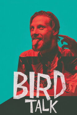 Bird Talk (2019) Bird Talk (2019)