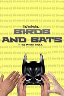 Birds and Bats: A Parody Musical (2019) Birds and Bats: A Parody Musical (2019)