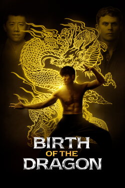 Birth of the Dragon (2017) Birth of the Dragon (2017)