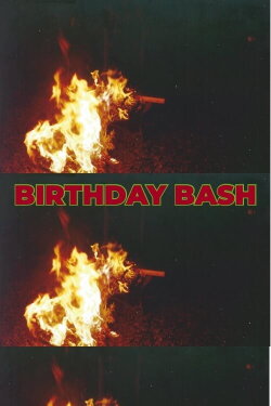 BIRTHDAY BASH (2021)