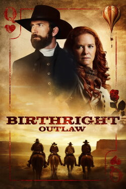 Birthright Outlaw (2023) Birthright Outlaw (2023)