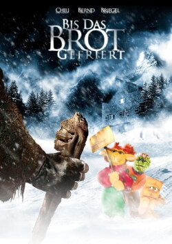 Bis das Brot gefriert (2006) Bis das Brot gefriert (2006)
