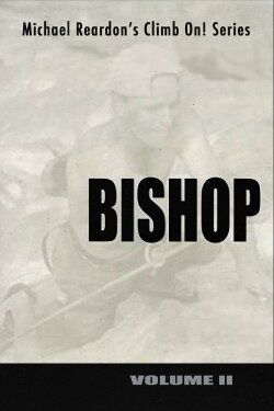 Bishop: Climb On! Series - Volume II (2000) Bishop: Climb On! Series - Volume II (2000)