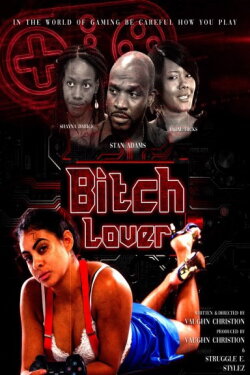 Bitch Lover (2020) Bitch Lover (2020)