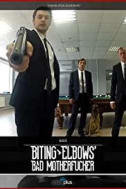 Biting Elbows: Bad Motherfucker (2013) Biting Elbows: Bad Motherfucker (2013)