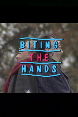 Biting the Hands (1989)