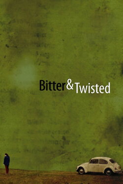 Bitter & Twisted (2008) Bitter & Twisted (2008)