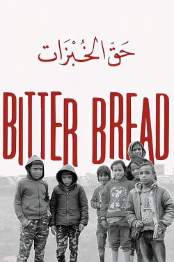 Bitter Bread (2019)
