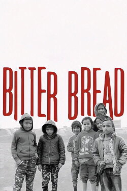 Bitter Bread (2019) Bitter Bread (2019)