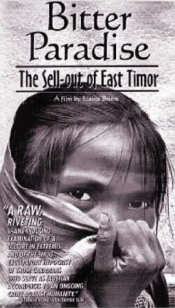 Bitter Paradise: The Sell-out of East Timor (1996) Bitter Paradise: The Sell-out of East Timor (1996)