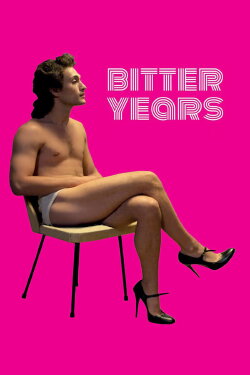 Bitter Years (2019)