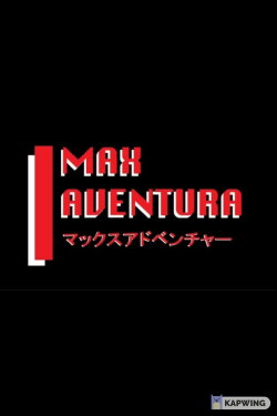 Bizarre Webcomic's Max Aventura (2021)